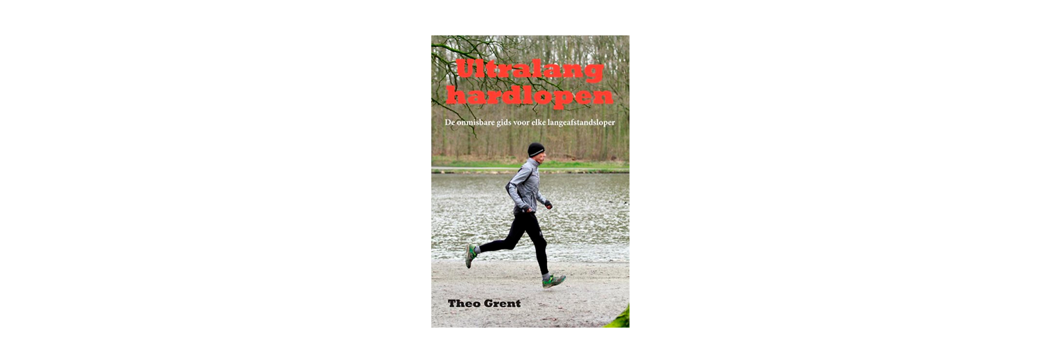 Ultralang hardlopen - Theo Grent