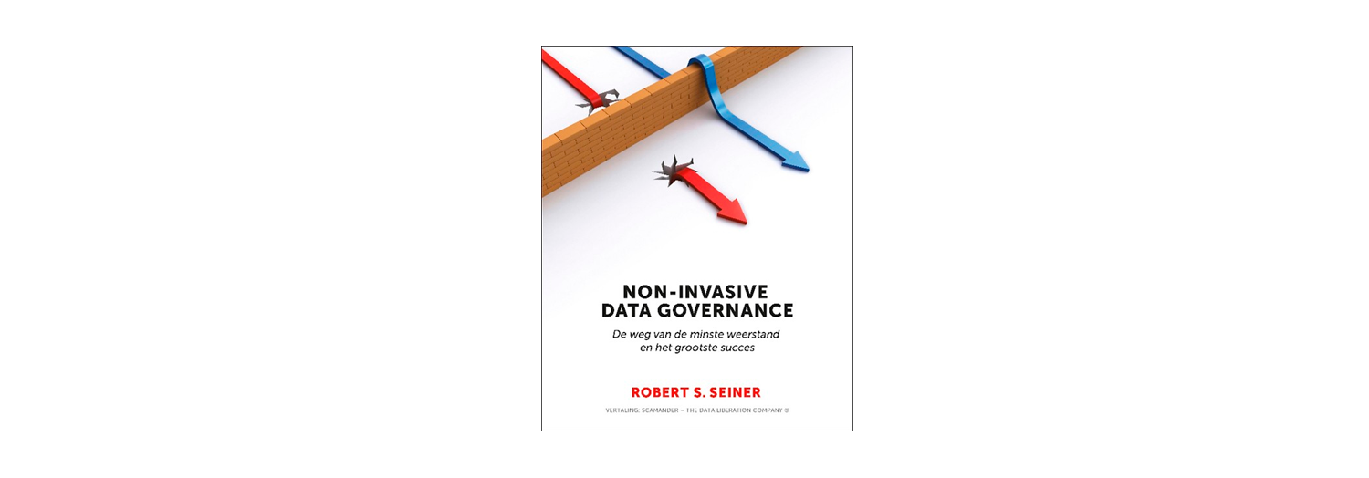 Non-Invasive Data Governance - Robert Seiner