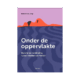 Onder de oppervlakte - Barbera de Jong