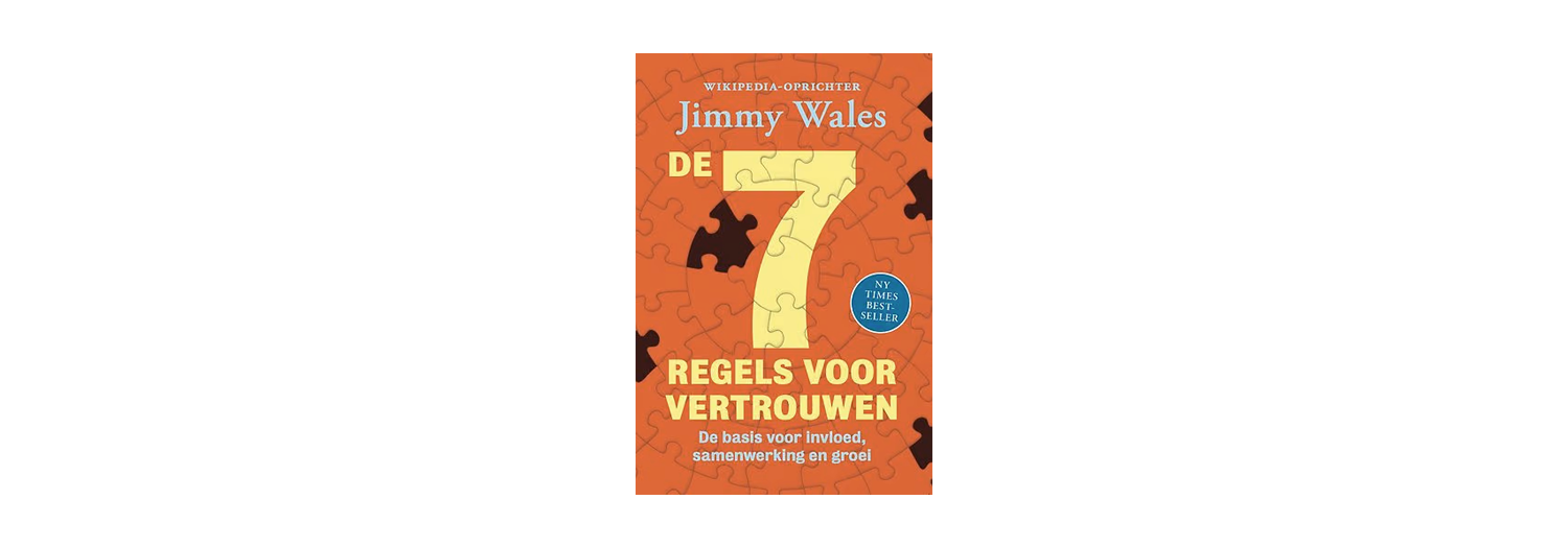 De 7 regels voor vertrouwen - Jimmy Wales