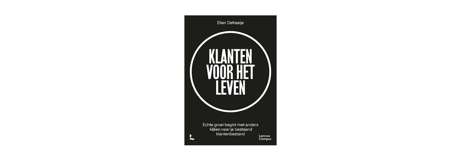 Klanten voor het leven - Elien Defraeije