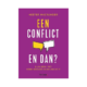 Boekomslag Een conflict. En dan?